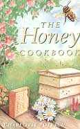 The Honey Cookbook