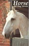 Horse and Dog Stories